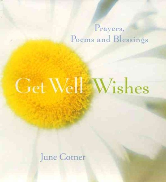 Get Well Wishes: Prayers, Poems and Blessings cover