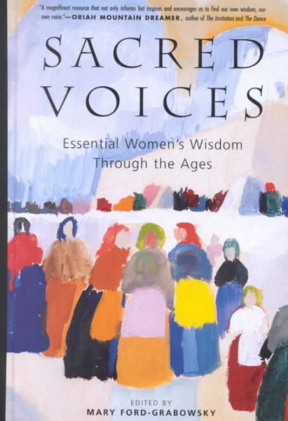 Sacred Voices: Essential Women's Wisdom Through the Ages cover