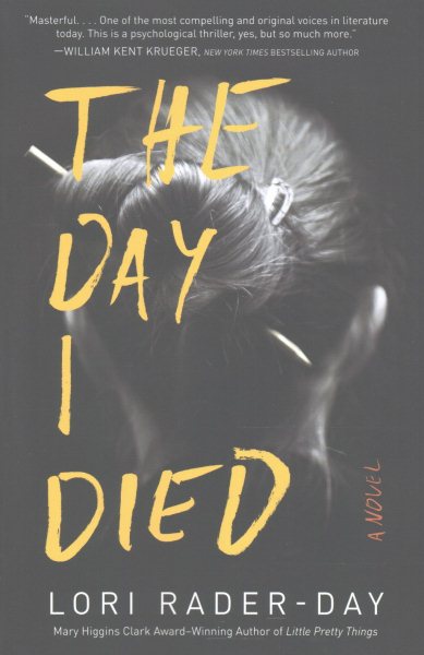 The Day I Died: A Novel cover