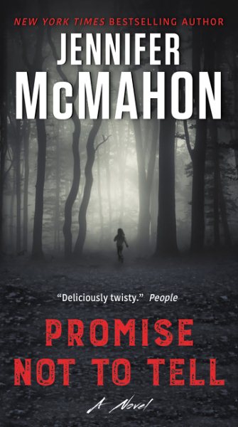 Promise Not to Tell: A Novel cover