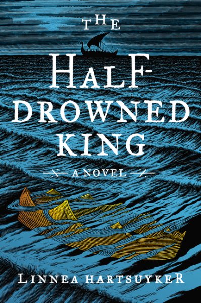 The Half-Drowned King: A Novel (The Golden Wolf Saga, 1) cover