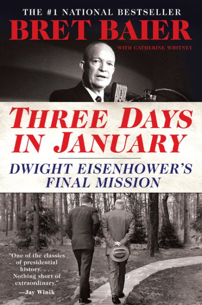 Three Days in January: Dwight Eisenhower's Final Mission (Three Days Series) cover