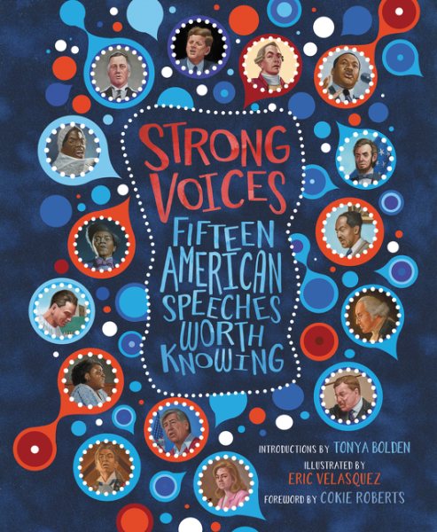 Strong Voices: Fifteen American Speeches Worth Knowing cover