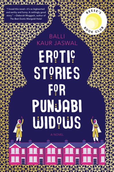 Erotic Stories for Punjabi Widows: A Novel cover