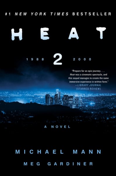 Heat 2: A Novel cover