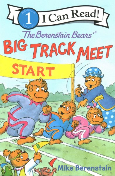 The Berenstain Bears’ Big Track Meet (I Can Read Level 1) cover