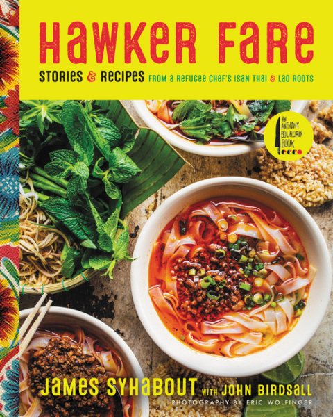 Hawker Fare: Stories & Recipes from a Refugee Chef's Isan Thai & Lao Roots cover