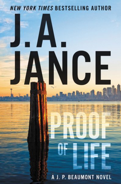 Proof of Life: A J. P. Beaumont Novel cover