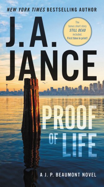 Proof of Life: A J. P. Beaumont Novel cover