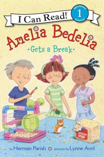 Amelia Bedelia Gets a Break (I Can Read Level 1) cover