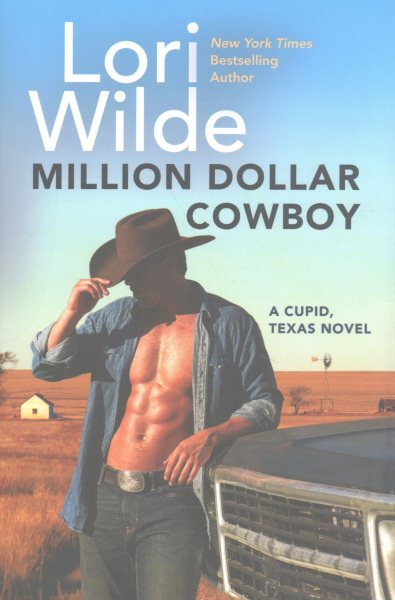 Million Dollar Cowboy: A Cupid, Texas Novel cover