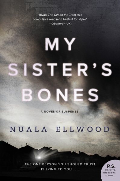 My Sister's Bones: A Novel of Suspense cover