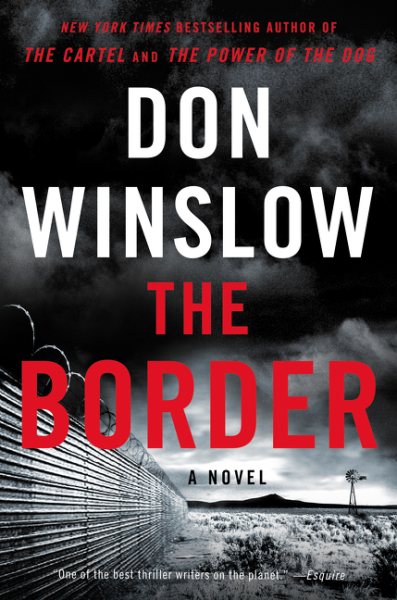 The Border: A Novel (Power of the Dog, 3) cover