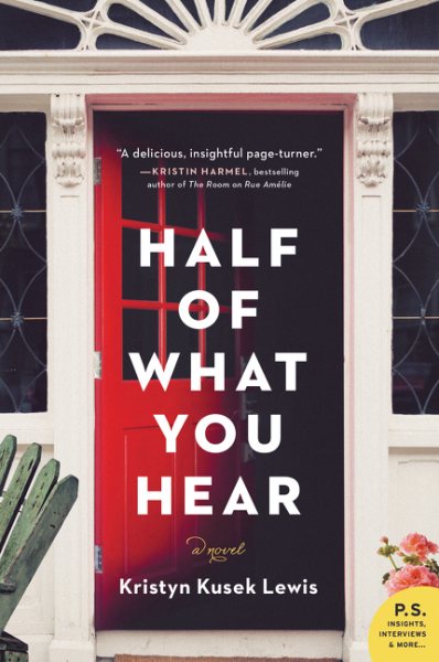 Half of What You Hear: A Novel cover