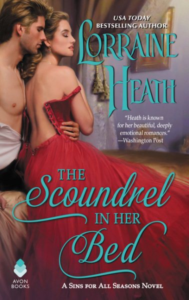 The Scoundrel in Her Bed: A Sin for All Seasons Novel (Sins for All Seasons, 3) cover