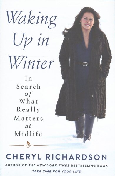 Waking Up in Winter: In Search of What Really Matters at Midlife cover