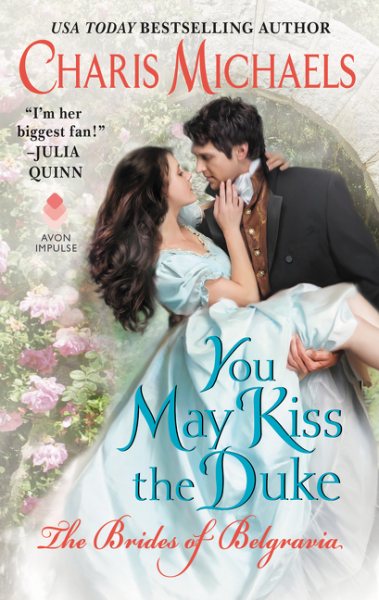 You May Kiss the Duke (The Brides of Belgravia, 3) cover