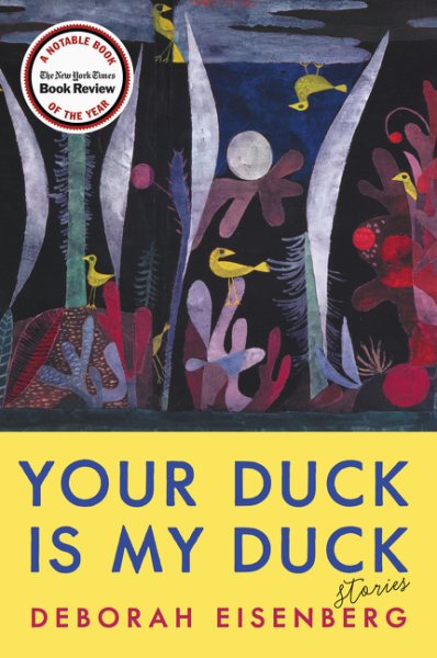 Your Duck Is My Duck: Stories cover