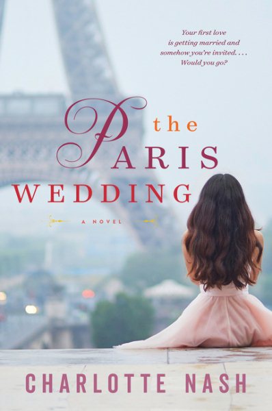The Paris Wedding: A Novel cover