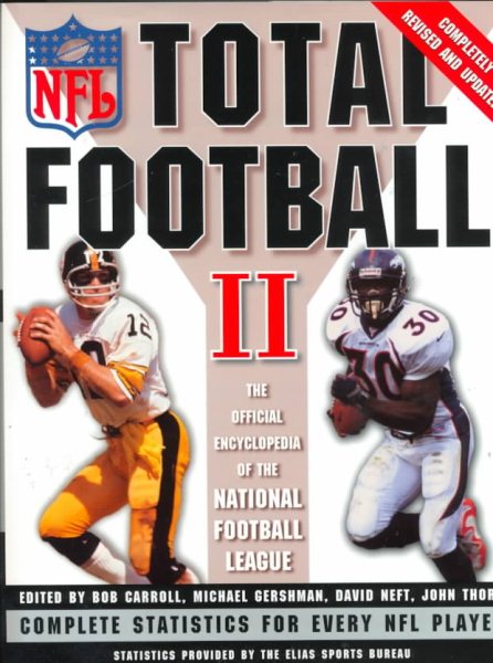 Total Football II: The Official Encyclopedia of the National Football League