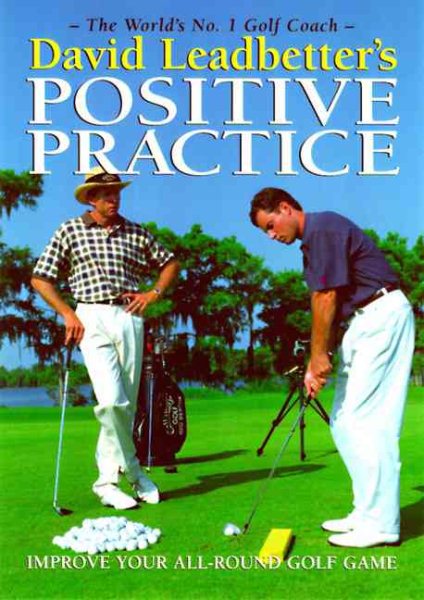 David Leadbetter's Positive Practice cover