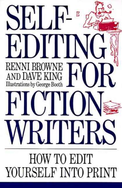 Self-Editing for Fiction Writers: How to Edit Yourself into Print cover
