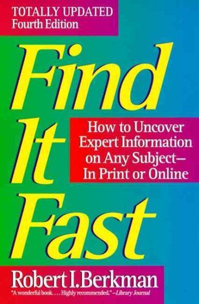 Find It Fast: How to Uncover Expert Information on Any Subject cover