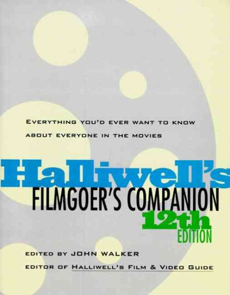 Filmgoers Companion (HALLIWELL'S WHO'S WHO IN THE MOVIES) cover