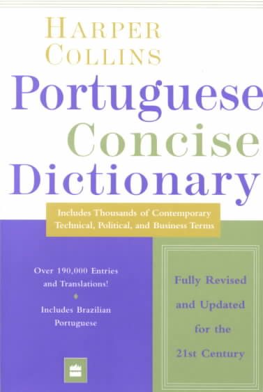 Collins Portuguese Concise Dictionary, 2e (HarperCollins Concise Dictionaries) (English and Portuguese Edition) cover