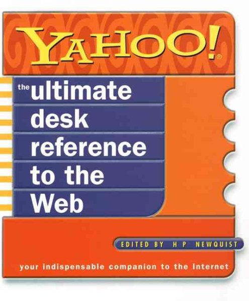 Yahoo! The Ultimate Desk Reference to the Web cover