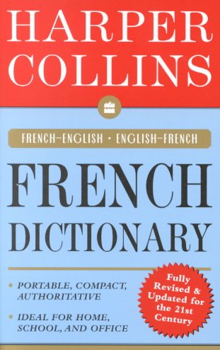 HarperCollins French Dictionary: French-English/English-French cover