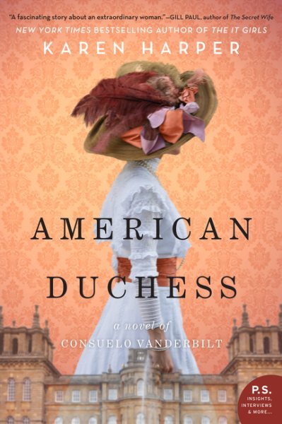 American Duchess: A Novel of Consuelo Vanderbilt cover