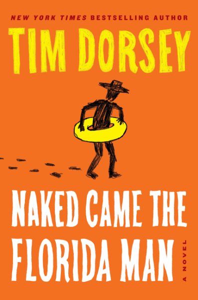 Naked Came the Florida Man: A Novel (Serge Storms, 23) cover