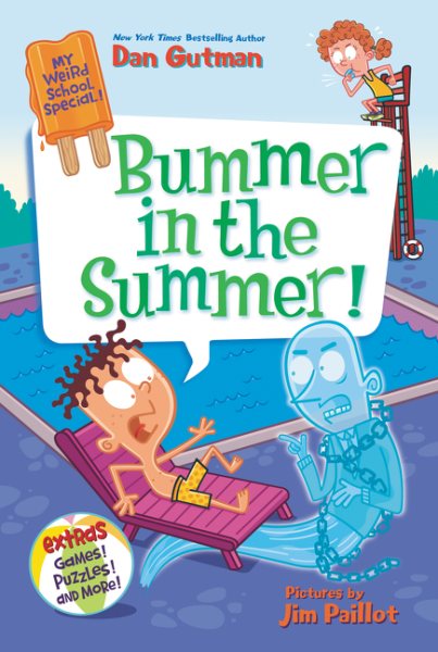 My Weird School Special: Bummer in the Summer! cover