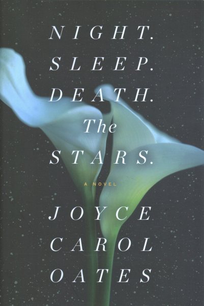 Night. Sleep. Death. The Stars.: A Novel cover
