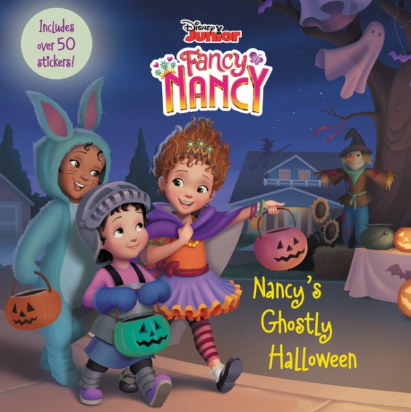 Disney Junior Fancy Nancy: Nancy's Ghostly Halloween: Includes Over 50 Stickers! cover