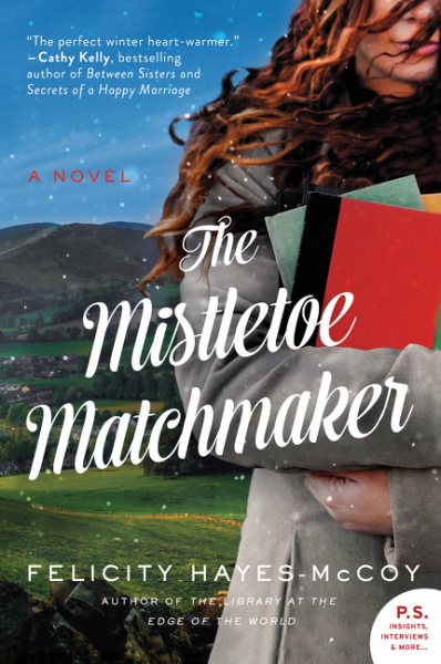 The Mistletoe Matchmaker: A Novel (Finfarran Peninsula, 3) cover