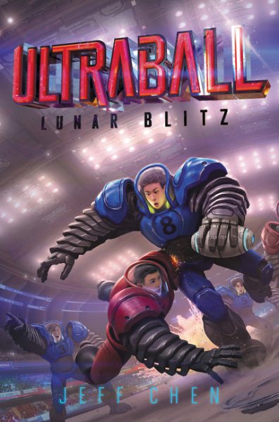 Ultraball #1: Lunar Blitz cover