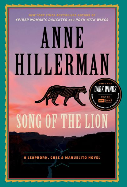 Song of the Lion: A Leaphorn, Chee & Manuelito Novel (A Leaphorn, Chee & Manuelito Novel, 3) cover