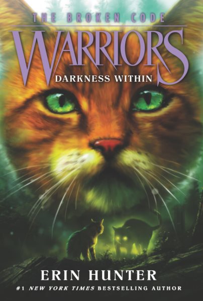 Warriors: The Broken Code #4: Darkness Within cover
