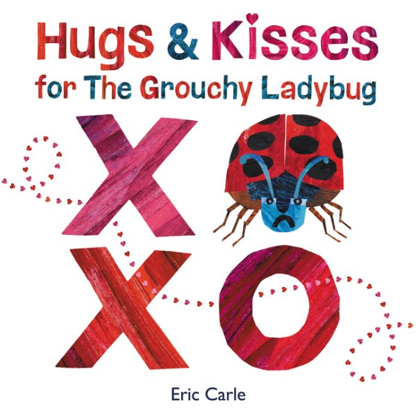 Hugs and Kisses for the Grouchy Ladybug cover