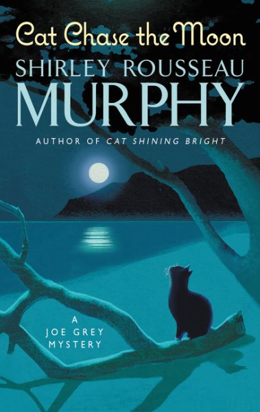 Cat Chase the Moon: A Joe Grey Mystery (Joe Grey Mystery Series) cover