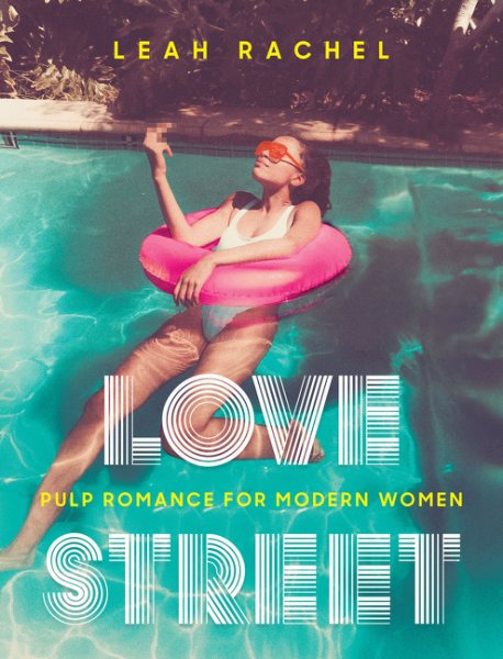 Love Street: Pulp Romance for Modern Women cover