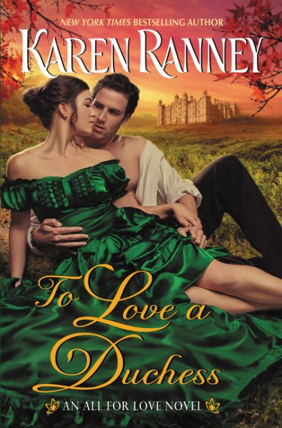 To Love a Duchess: An All for Love Novel (All for Love Trilogy) cover