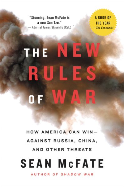 The New Rules of War: How America Can Win--Against Russia, China, and Other Threats cover