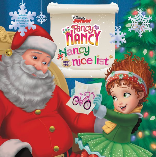 Disney Junior Fancy Nancy: Nancy and the Nice List: A Christmas Holiday Book for Kids cover