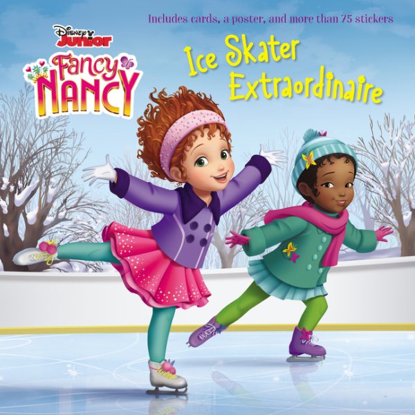 Disney Junior Fancy Nancy: Ice Skater Extraordinaire cover