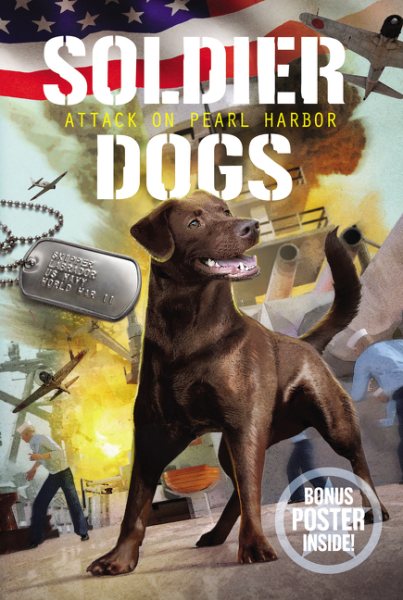 Soldier Dogs #2: Attack on Pearl Harbor cover