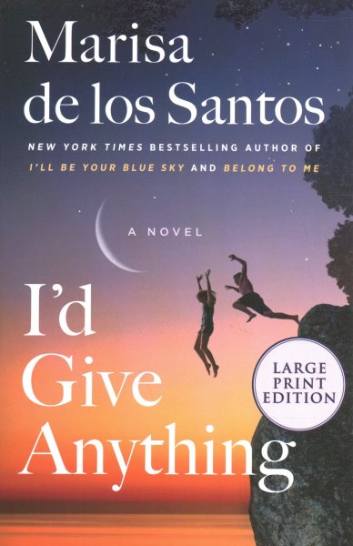 I'd Give Anything: A Novel cover