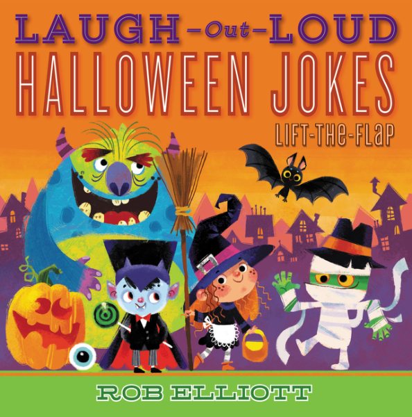 Laugh-Out-Loud Halloween Jokes: Lift-the-Flap (Laugh-Out-Loud Jokes for Kids) cover